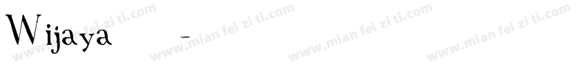 Wijaya 普通字体转换
